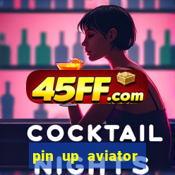 pin up aviator promo code